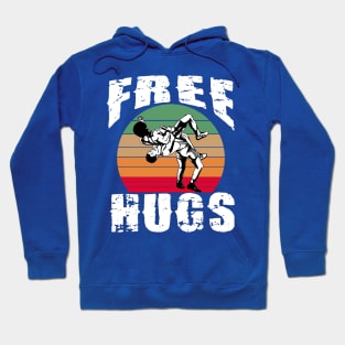 Free Hugs Wrestling 1 Hoodie